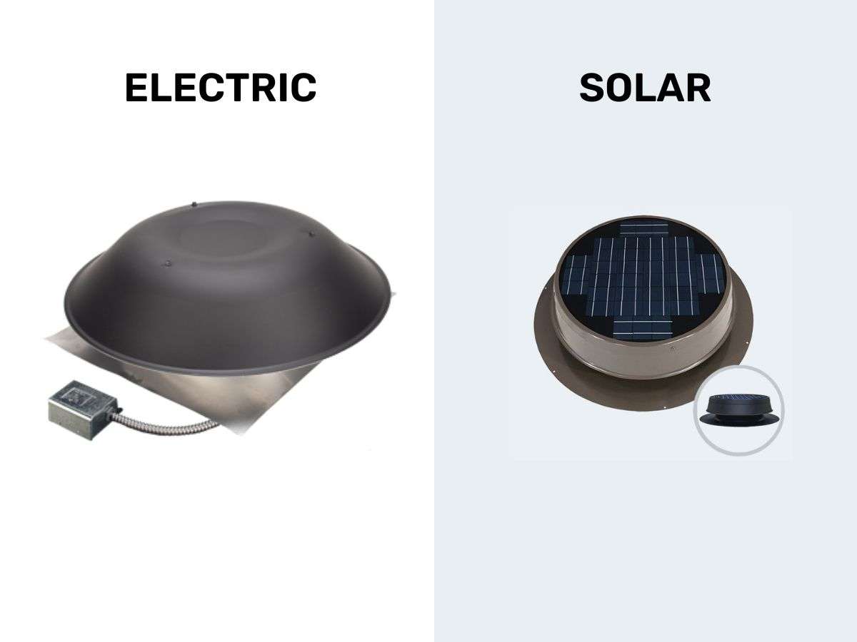 Electric vs Solar Roof Attic Fans